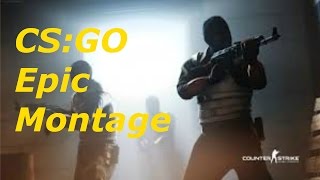 CS:GO Epic Montage (by NahzGaming)