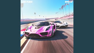 Last Place (Sped Up)