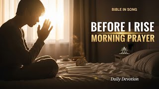 Bible In Song | 2-minute powerful morning prayer before starting your day