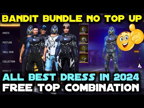 BANDIT BUNDLE COMBINATION NO TOP UP 2024 FF | BANDIT BUNDLE FREE DRESS COMBINATION BEST IN FREE FIRE