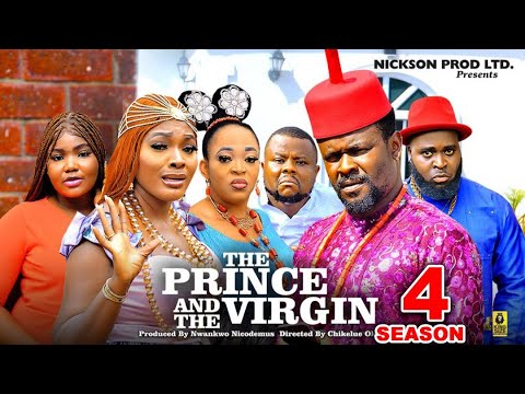 THE PRINCE AND THE VIRGIN SEASON 4 - (New Movie) Zubby Micheal /Sonia - 2024 Latest Nollywood Movie