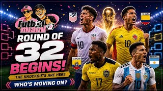Round of 32 Begins