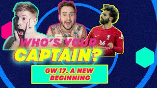 Who's Your Captain GW17! A new dawn #fantasypremierleague #fpl #premierleague