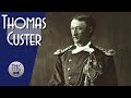 Thomas Custer: Life and Legacy