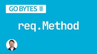 Handling HTTP Methods in Go