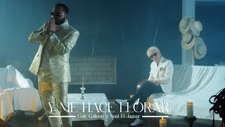 Saul El Jaguar X Galy Galiano - Y Me Hace Llorar (Video Oficial)
