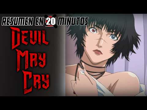 Devil May Cry (Del 2007) | Resumen en 20 Minutos