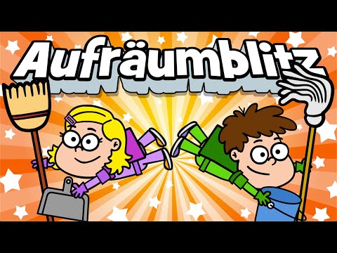 ♪ ♪ Kinderlied Aufräumen - Aufräumblitz - Hurra Kinderlieder