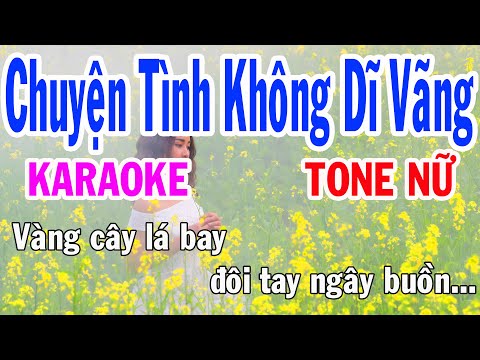 Chuyện Tình Không Dĩ Vãng Karaoke Tone Nữ Nhạc Sống gia huy beat