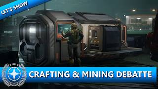 CRAFTING & MINING SORGEN FÜR DISKUSSIONEN ⭐ STAR CITIZEN ALPHA 4.7