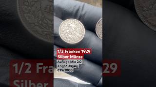 1/2 Franken 1929 Silber Münze Schweiz #rare #coin #silbermünzen #silver #gold #germany  #shorts #fyp