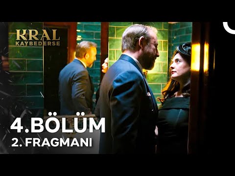 Kral Kaybederse 4. Bölüm 2. Fragmanı | Başka Birini Mi Bekliyordun?