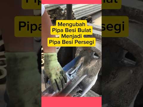 Mengubah Pipa besi bulat menjadi persegi #mesin