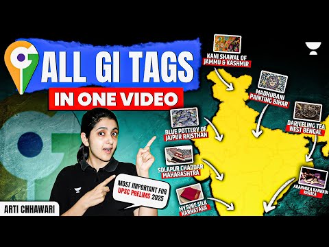 🔥 All GI Tags in ONE Video! Must-Know for UPSC Prelims 2025! Imp Topics for UPSC | Arti Chhawari