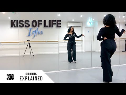 KISS OF LIFE - 'Igloo' - Dance Tutorial - EXPLAINED (Chorus)