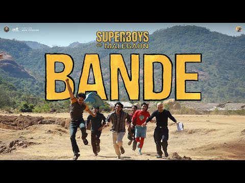 Bande - Superboys of Malegaon | In Cinemas 28th Feb | Javed Akhtar | Sachin-Jigar