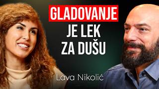 Gladovanjem sam rešila zdravstvene probleme i pronašla sebe | Lava Nikolić