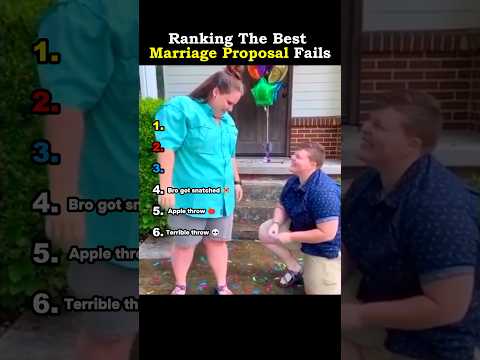 Ranking The Best Marriage Proposal Fails