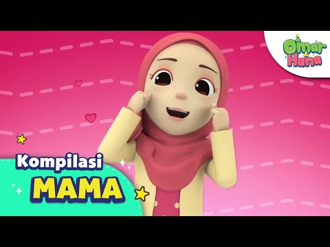 Sayang Mama | Lagu Anak Islami | Omar & Hana Indonesia