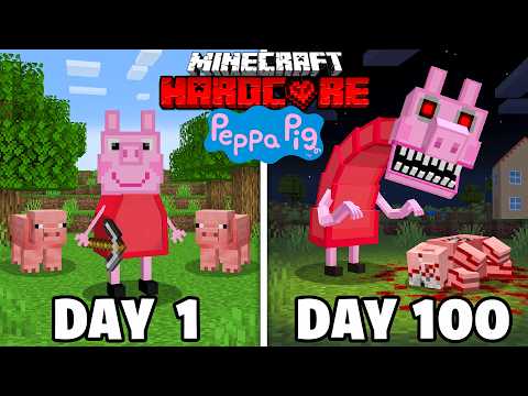 I Survived 100 DAYS as PEPPA PIG in Hardcore Minecraft