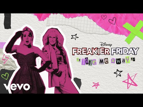 Christina Vidal Mitchell - Take Me Away (From "Freakier Friday"/Audio Only)