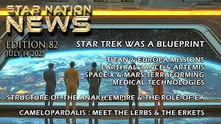 STAR NATION NEWS 82 ~ 14 07 2025