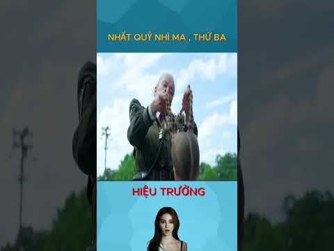 Nhất Qủy Nhì Ma, Thứ Ba Hiệu Trưởng | Review Phim