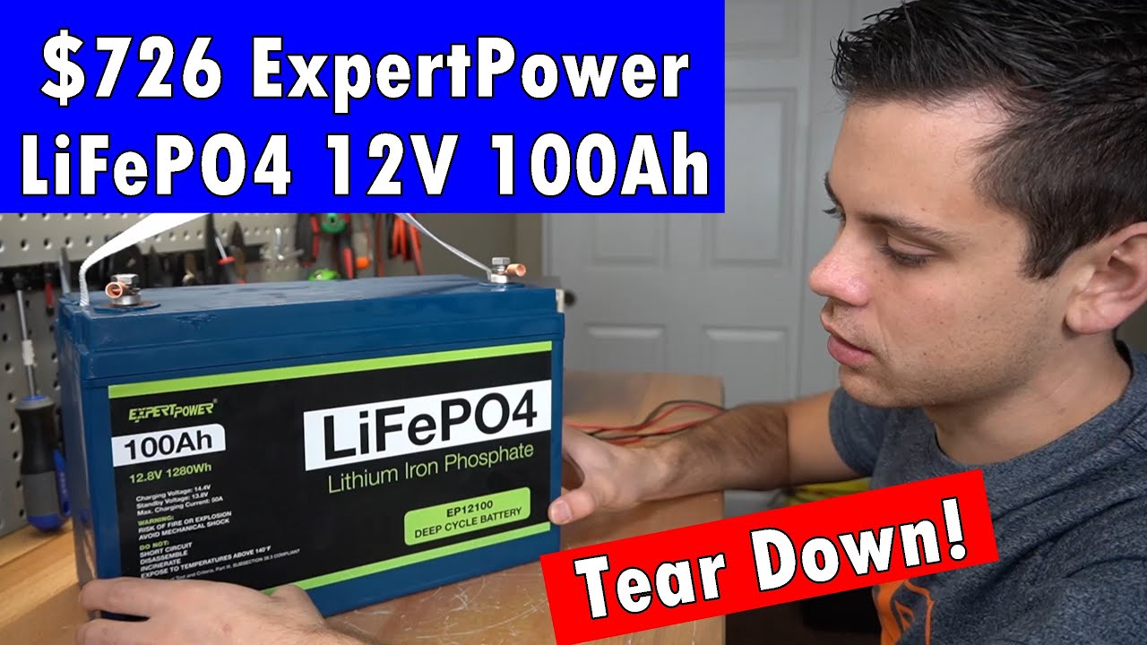 ExpertPower 12V 100Ah LiFePO4 Battery Tear Down!