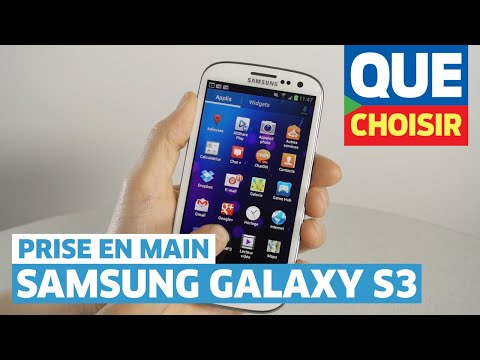 Samsung Galaxy S3 - Prise en main