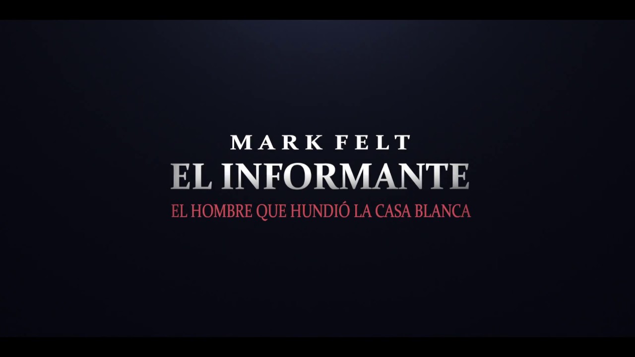 Mark Felt: el informante miniatura del trailer
