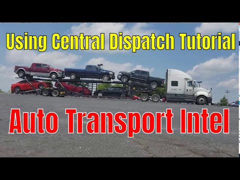 Car Hauling Dispatcher - Tips for using Central...