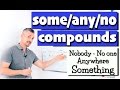 Understanding Sentence Structures with 'Some', 'Any', and 'No'