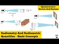 Radiometry and Photometry Concepts