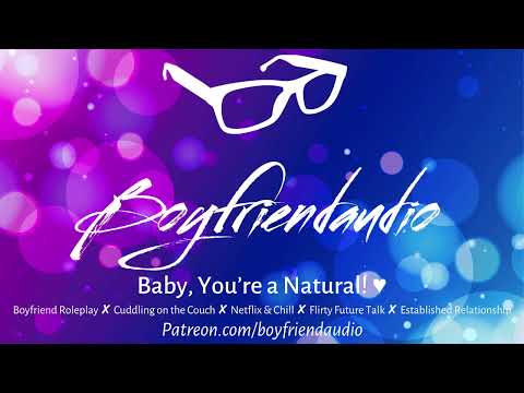 Baby, You're a Natural! [Boyfriend Roleplay][Movie Night Cuddles][Pregnancy/Baby Talk][Rambles] ASMR