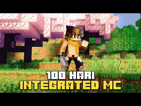 100 Hari Minecraft Integrated MC