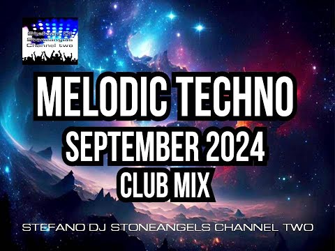 TECHNO MELODIC SEPTEMBER 2024 CLUB MIX #melodictechno #techno #playlist #djset