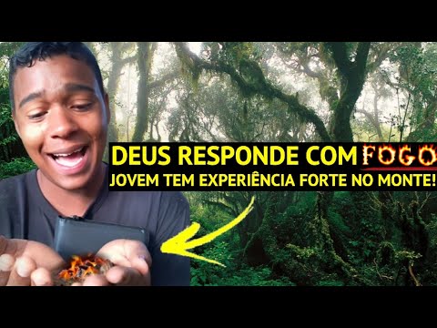 Milagre Real? Jovem Vê Fogo Surgir Durante Oração no Monte e Chora!