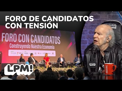 FORO DE CANDIDATOS CON TENSIÓN  Y AUSENCIAS | LPM! | Carlos Valverde | Extendido