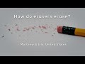 Understanding Pencils and Erasers
