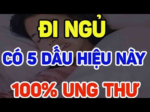 BÁC SĨ MÁCH ĐI NGỦ CÓ 5 DẤU HIỆU NÀY ĐI KHÁM NGAY KẺO TRỄ