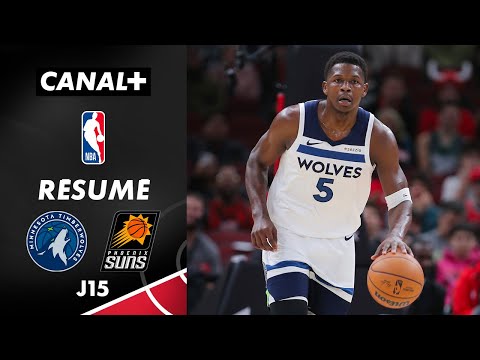 Résumé Wolves / Suns  - NBA saison régulière 2024-2025 (J15)