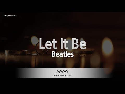 Beatles-Let It Be (Karaoke Version)