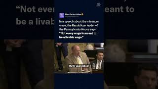PA GOP Leader: “Not every wage is designed to be a livable wage."