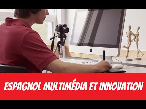 Le programme Espagnol Multimédia et Innovation