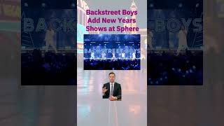 Backstreet Boys Add New Years Shows at Sphere