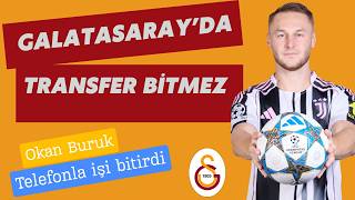Galatasaray bir yandan transfere devam ediyor. Okan Buruk’un çok istediği Juventuslu geliyor