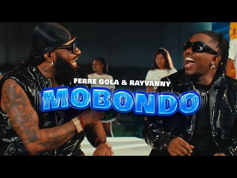 Ferre Gola Ft Rayvanny  - Mobondo (Official Video)