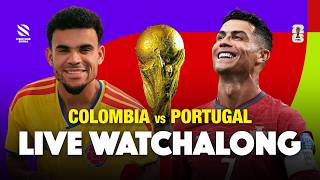 Colombia vs Portugal LIVE | World Cup 2026 Watchalong | Cristiano Ronaldo Starts!