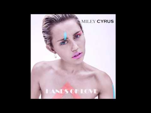 Miley Cyrus - Hands of Love (Audio)