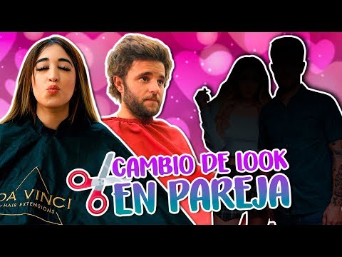 Cambio de look EXTREMO con mi novio